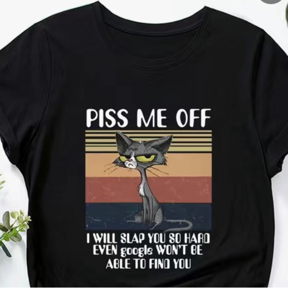 NWOT- Piss Me Off Graphic Tee